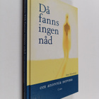 Ann Hörnfeldt : Då fanns ingen nåd om anorexia nervosa - pikkukuva 1
