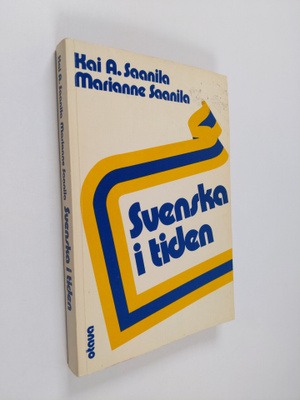 Kai A. Saanila : Svenska i tiden