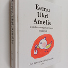 Juri Nummelin : Eemu, Ukri, Amelie : 2000 kaunista ja har... - pikkukuva 1