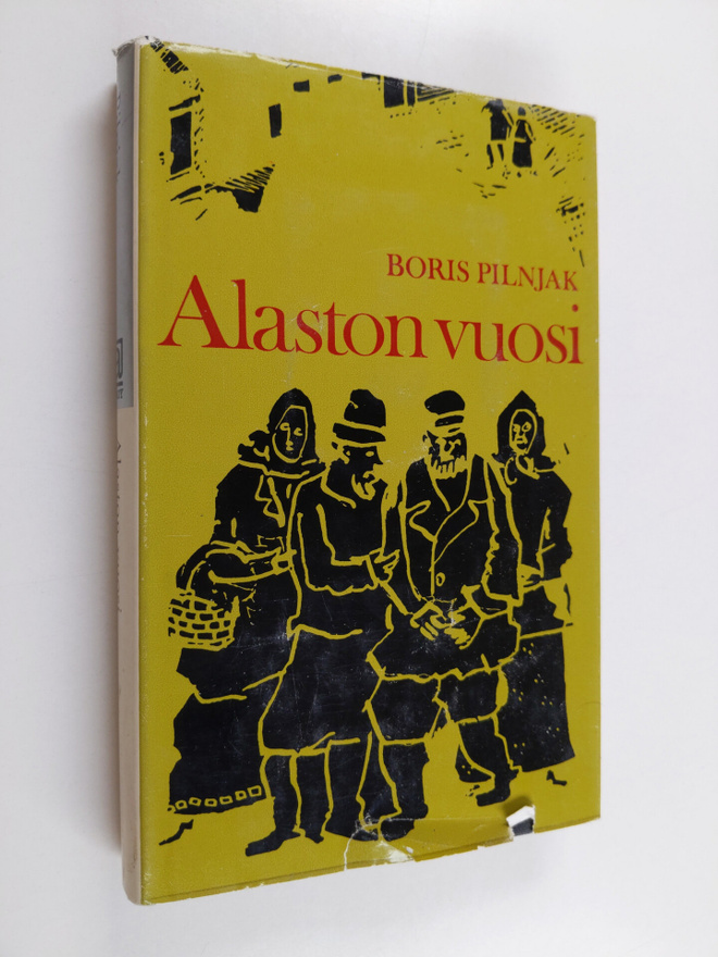 Boris Pilnjak : Alaston vuosi