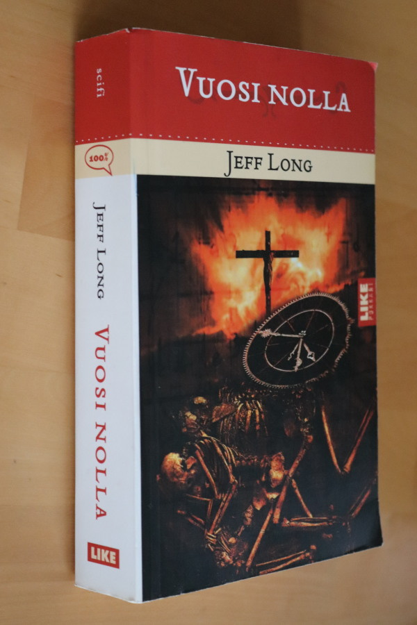 Jeff Long : Vuosi nolla ( 2.p. 2006 pokkari )