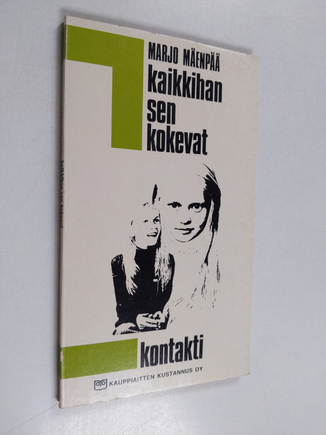 Marjo Mäenpää : Kaikkihan sen kokevat