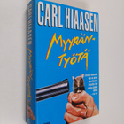 Carl Hiaasen : Myyräntyötä - pikkukuva 1