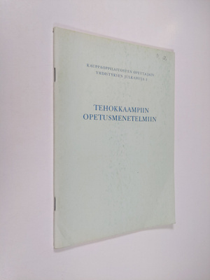 Kauppaoppilaitosten opettajain yhdistyksen opetusmenetelm...