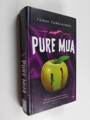 Terhi Tarkiainen : Pure mua
