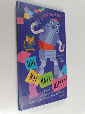 Hannu Hirvonen : Hui hai hajamieli! : Loruja lapsille, ki...