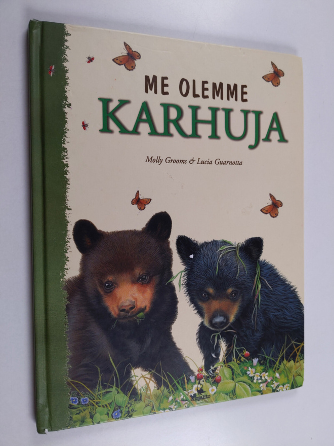 Molly Grooms : Me olemme karhuja