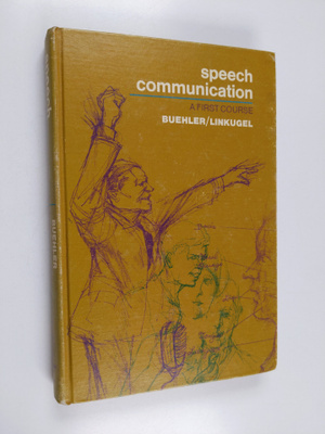 E. Christian Buehler : Speech communication : a first course