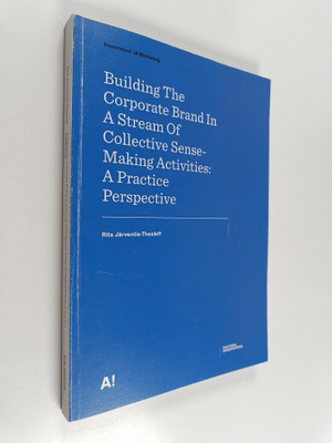 Rita Järventie-Thesleff : Building the corporate brand in...