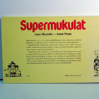 Jean Marzollo, Irene Trivas: Supermukulat - pikkukuva 2