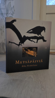 Mika Honkalinna: Metsäpäiviä