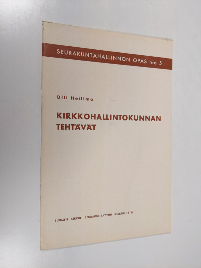 Olli Heilimo : Kirkkohallintokunnan tehtävät