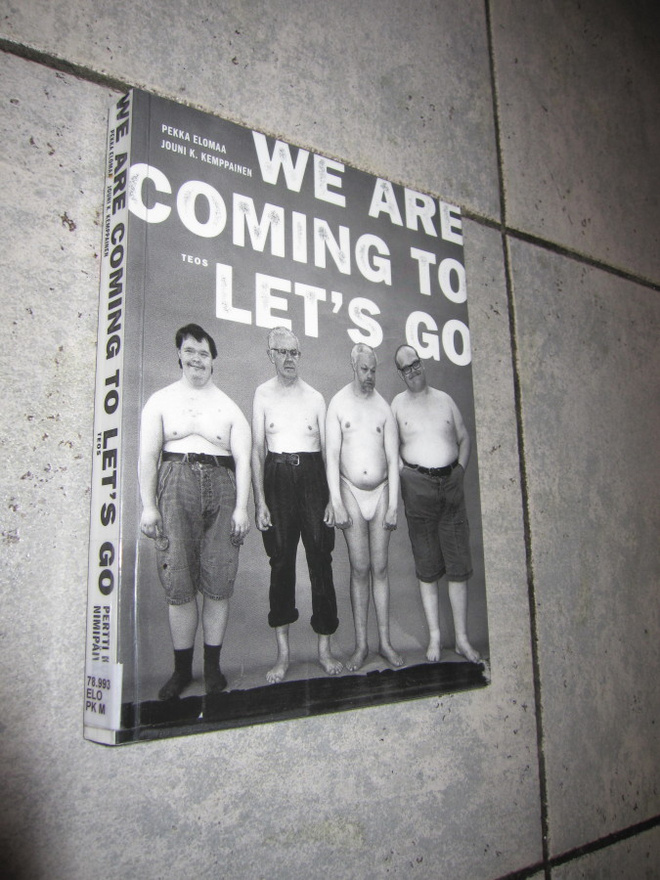 We Are Coming to Let’s Go – Pertti Kurikan Nimipäivät
