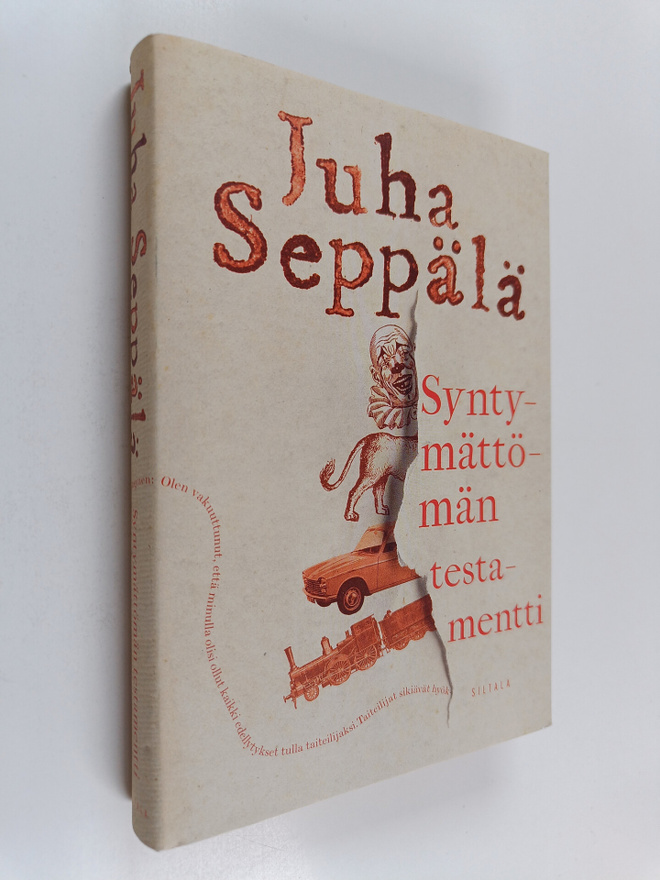 Juha Seppälä : Syntymättömän testamentti : romaani