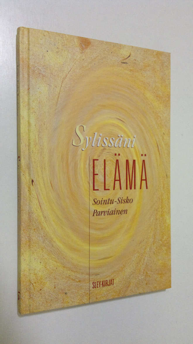 Sointu-Sisko Parviainen : Sylissäni elämä (signeerattu)