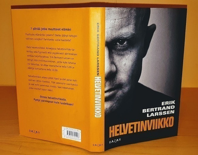 Helvetinviikko : 7 päivää jotka muuttavat elämäsi