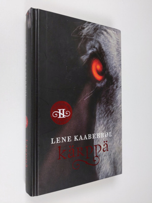 Lene Kaaberböl : Kärppä