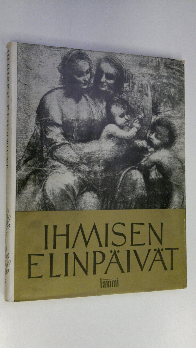 E. F. (toim.) Juurmaa : Ihmisen elinpäivät : raamatun run...