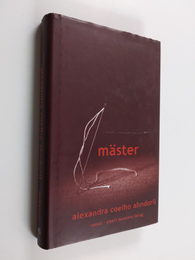 Alexandra Coelho Ahndoril : Mäster