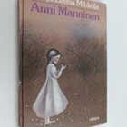 Marja-Leena Mikkola : Anni Manninen - pikkukuva 1