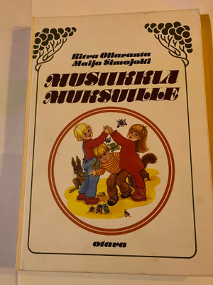 Ollaranta & Simojoki : Musiikkia muksuille