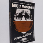 Aarno Laitinen : Musta monopoli - pikkukuva 1