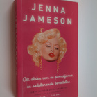 Jenna Jameson : Att älska som en porrstjärna - en sedelär... - pikkukuva 1