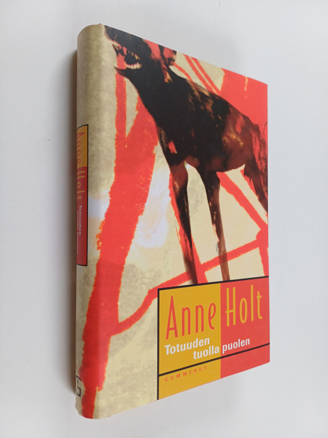 Anne Holt : Totuuden tuolla puolen