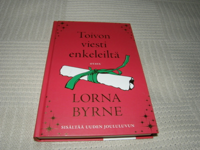 Lorna Byrne Toivon viesti enkeleiltä