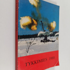 Tykkimies 1988 : Suomen kenttätykistön säätiön vuosikirja... - pikkukuva 1