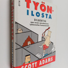Scott Adams : Työnilosta : Dilbertin opas onnen saavuttam... - pikkukuva 1