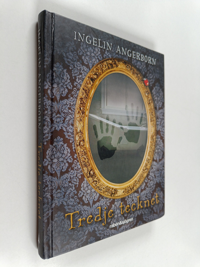 Ingelin Angerborn : Tredje tecknet