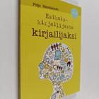 Pirjo Rautiainen : Esikoiskirjailijasta kirjailijaksi - pikkukuva 1