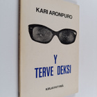 Kari Aronpuro : Terveydeksi - pikkukuva 1