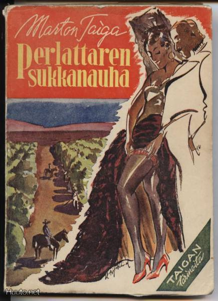 Marton Taiga: Perlattaren sukkanauha nid. 1.p 1944