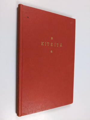 Sylvi Kekkonen : Kiteitä : mietelmiä