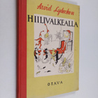 Arvid Lydecken : Hiilivalkealla : satuja - pikkukuva 1