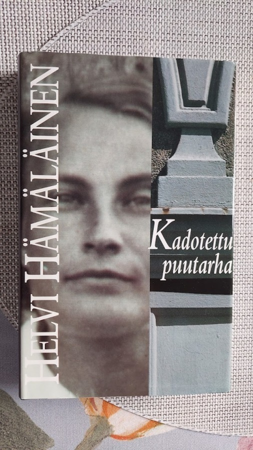 Helvi Hämäläinen: Kadotettu puutarha
