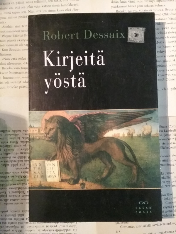 Robert Dessaix - Kirjeitä yöstä (nid.)
