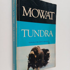 Farley Mowat : Tundra : selections from the great account... - pikkukuva 1