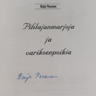 Raija Pesonen : Pihlajanmarjoja ja variksenpoikia (signee... - pikkukuva 3