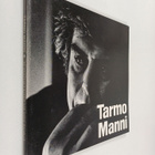 Leevi Korkkula : Tarmo Manni - 35-vuotistaiteilijajuhlakirja - pikkukuva 1