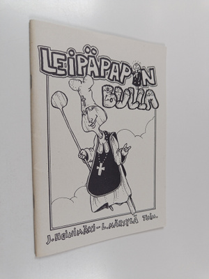 Jaakko (toim.) Heinimäki ym. : Leipäpapin bulla : Leipäre...