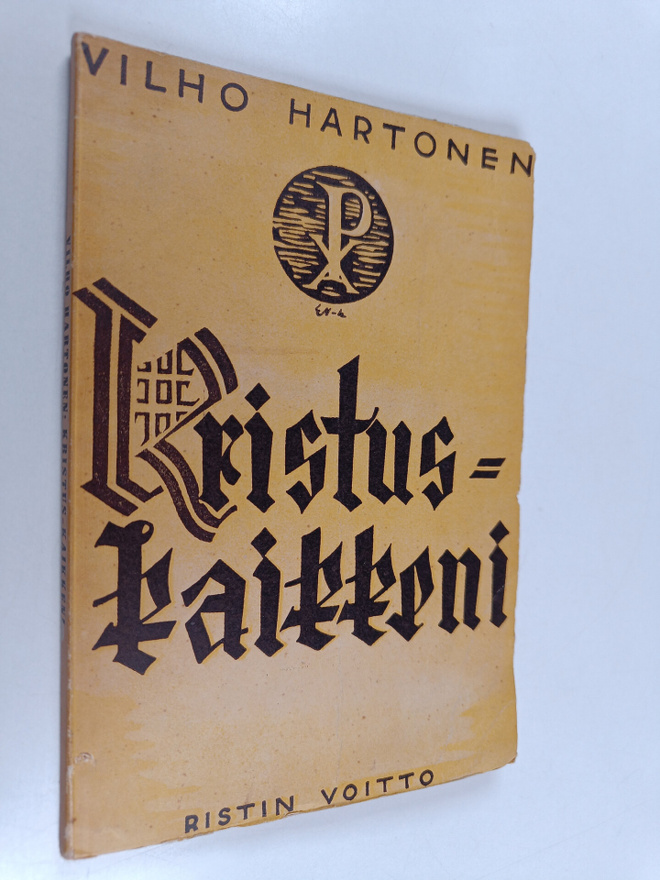 Vilho Hartonen : Kristus - kaikkeni