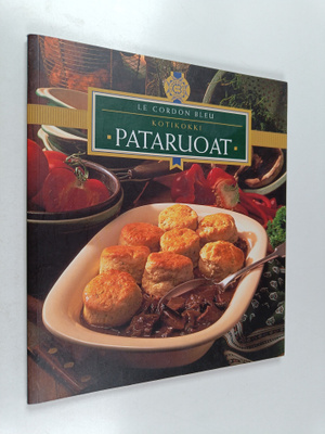 Kay (toim.) Halsey : Le cordon bleu : kotikokki : pataruoat