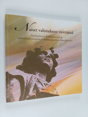 Eija Jämbäck : Naiset valistuksen virittäjinä : Suomalais...