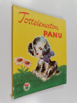 Hildegarde (kuvitt.) Hopkins : Tottelematon Panu ja muita...