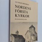 Gunnar Smedberg : Nordens första kyrkor : En kyrkorättsli... - pikkukuva 1
