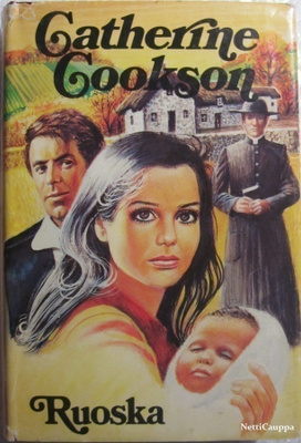 Catherine Cookson • Ruoska