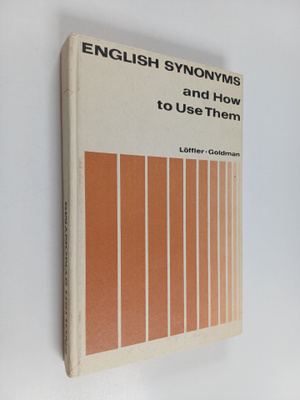 Hans Löffler : English synonyms and how to use them